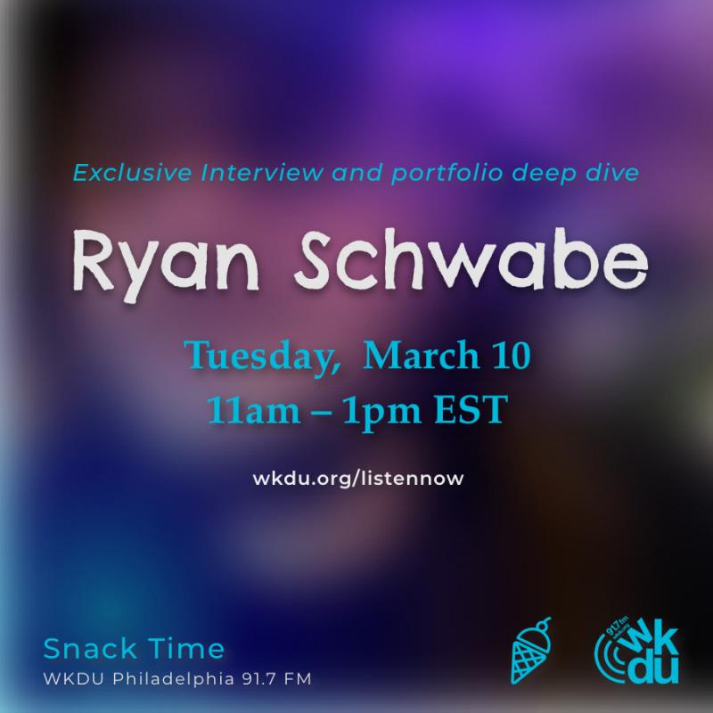 Ryan Schwabe, Tuesday March 10, 11am-1pm